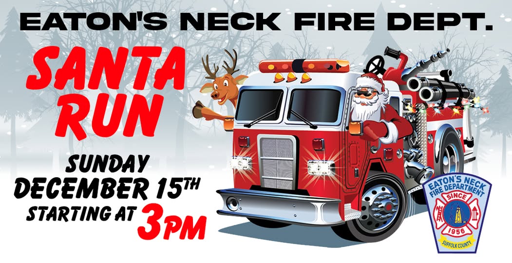 Eaton's Neck Fire Department Santa Run