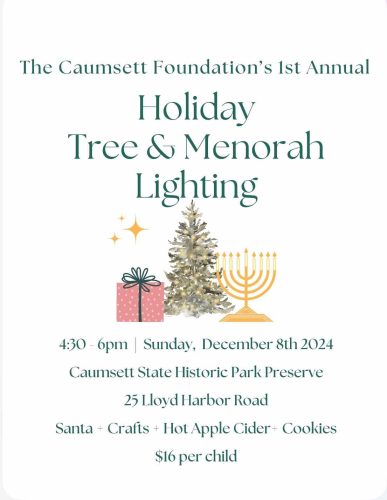 Caumsett Foundation Holiday Tree and Menorah Lighting