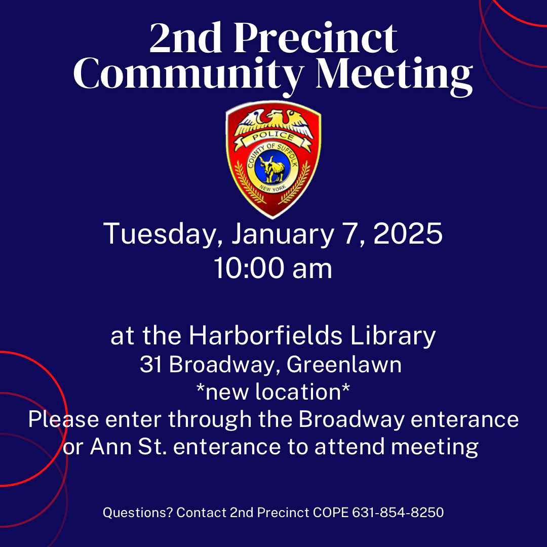 Suffolk County Police Department 2nd Precinct Monthly Community Meeting - January 2025