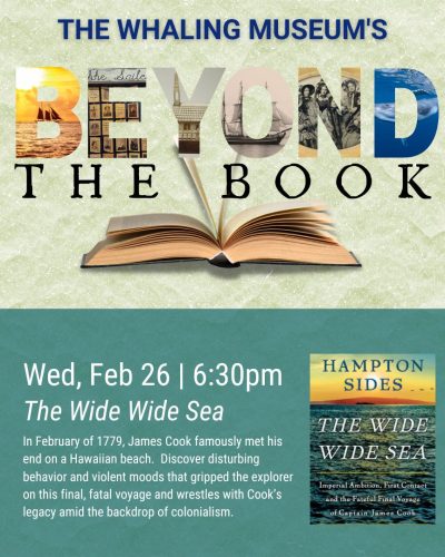 Beyond the Book: The Wide Wide Sea - Hampton Sides