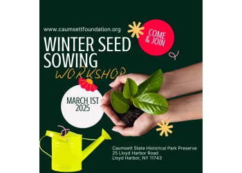 Winter Seed Sowing - Caumsett State Historic Park