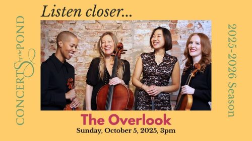 Concerts By The Pond - The Overlook Quartet