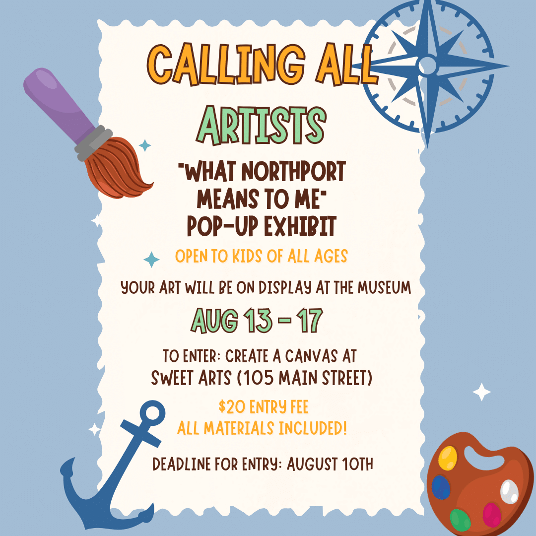 "What Northport Means to Me" Kids Exhibit