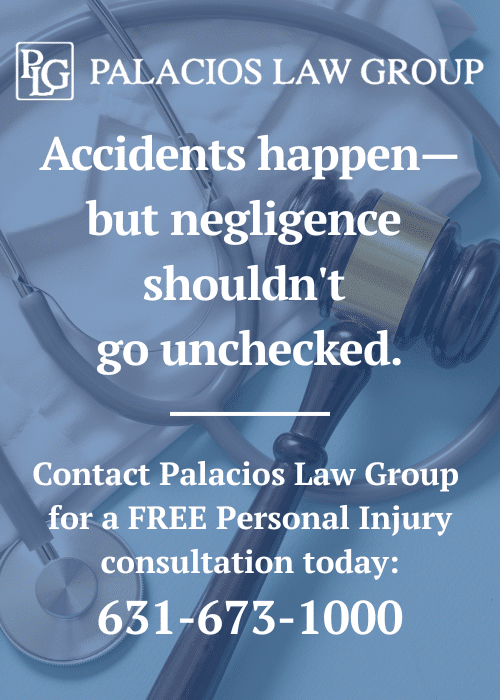 Palacios Law Group - Accidents happen but negligence shouldn't go unchecked - Personal Injury Attorney, Huntington Station