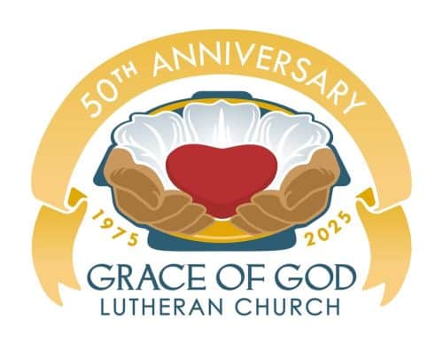 50th Anniversary Weekend - Grace of God Lutheran Church - FREE