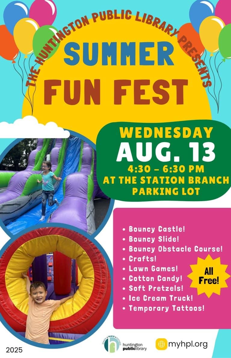 FREE Summer Fun Fest @ The Huntington Public Library (Station Branch)