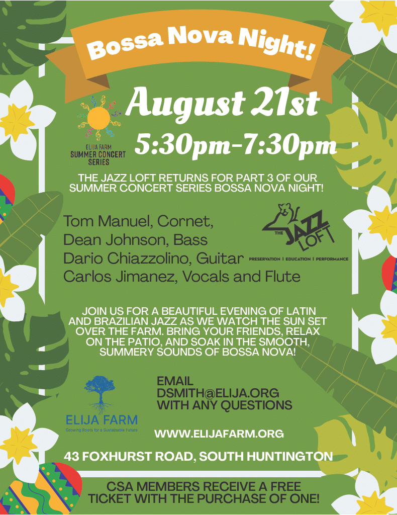 Elija Farm Summer Concert Series - Bossa Nova Night