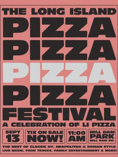 The 1st Annual Long Island Pizza Festival