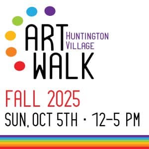 Huntington Village Art Walk - FREE