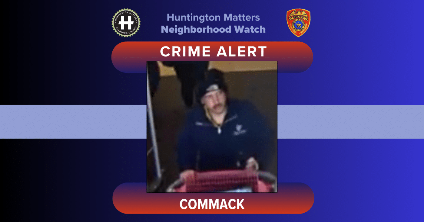 Wanted for Commack Petit Larceny 09082025
