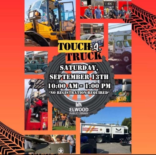 Touch A Truck - Elwood Public Library - FREE