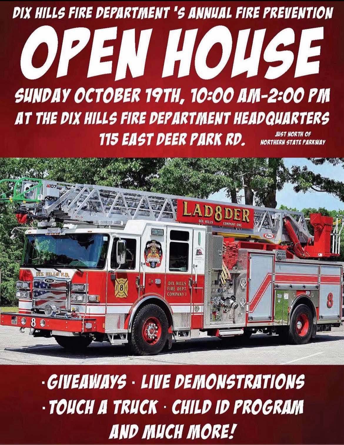 Dix Hills Fire Department Fire Department Open House - FREE