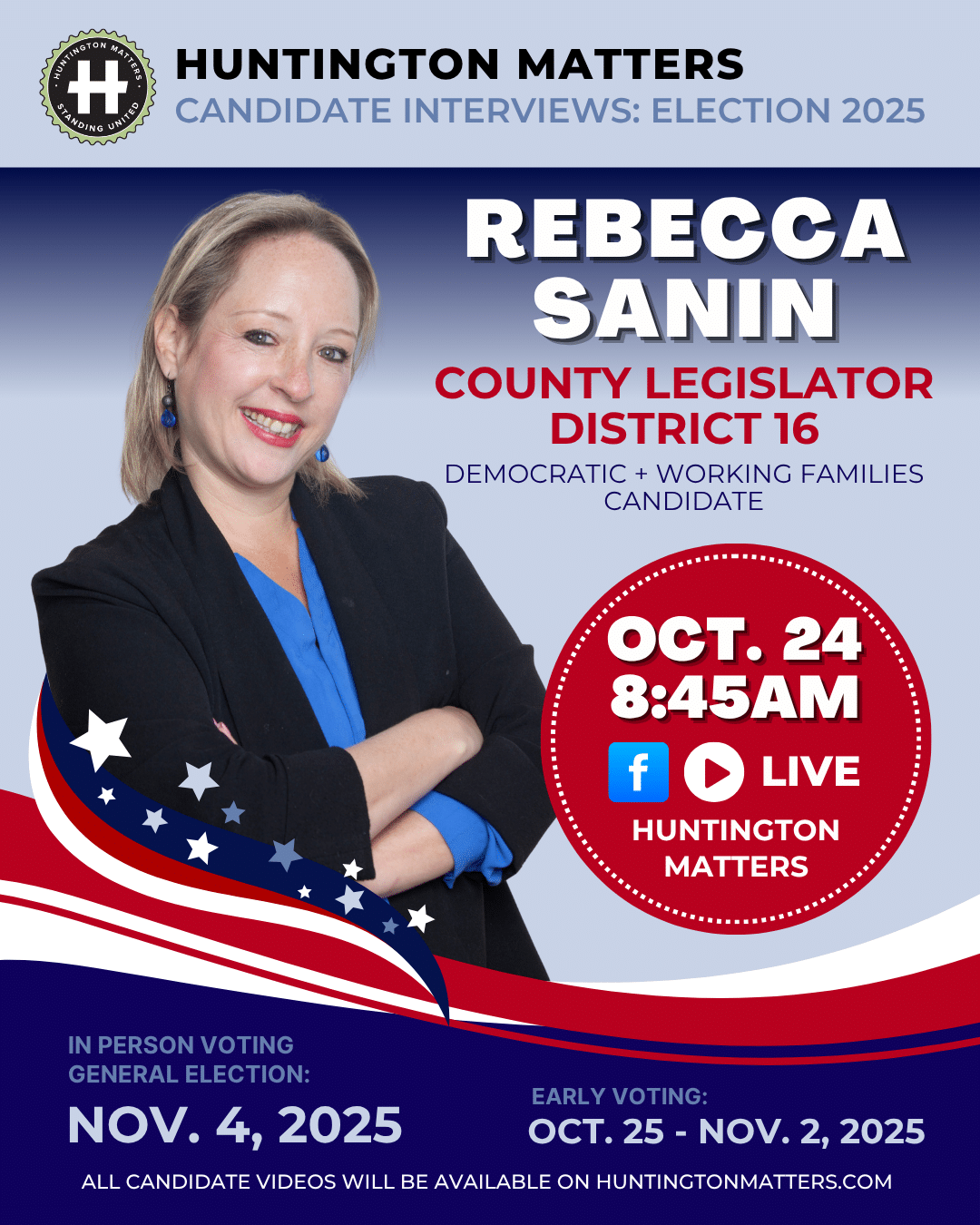 Huntington Matters Candidate Interview, Rebecca Sanin, Suffolk County Legislator District 16