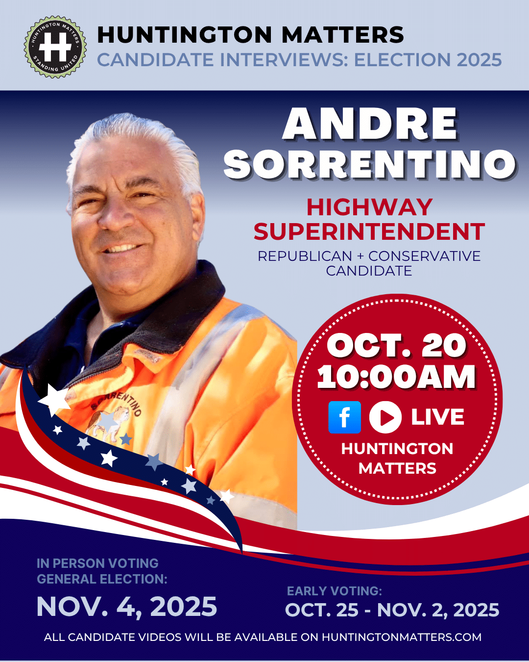 Huntington Matters Candidate Interview, Andre Sorrentino, Highway Supervisor