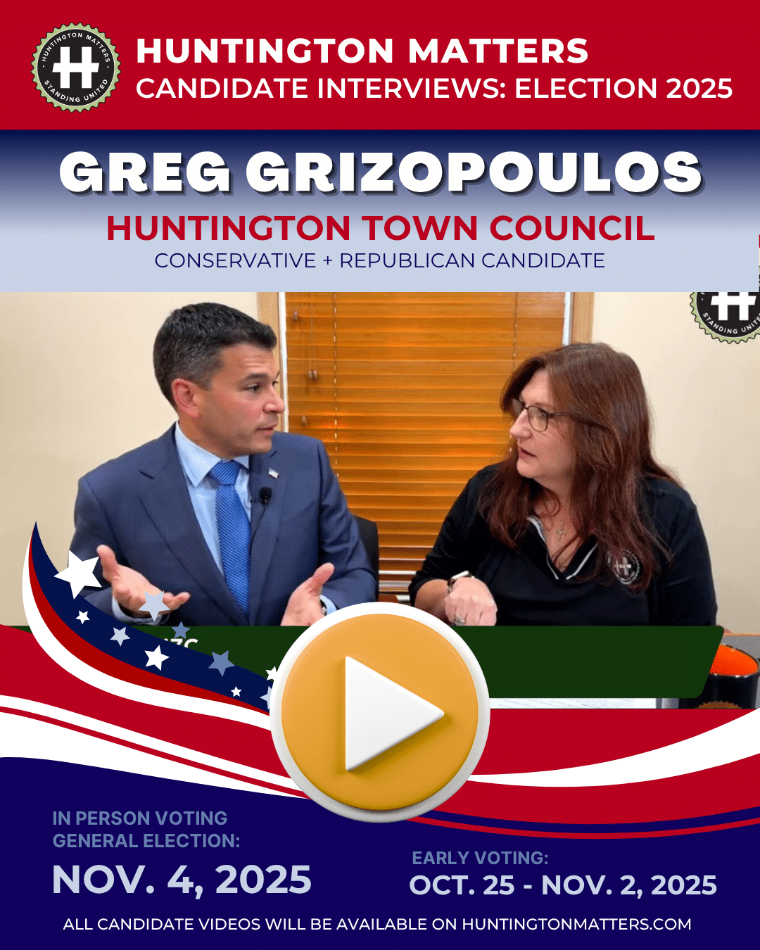 Huntington Matters Election 2025 Video Greg Gizopoulos Town Council