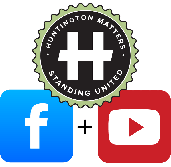 Huntington Matters Facebook + YouTube LIVE
