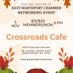 East Northport Chamber of Commerce Networking Event