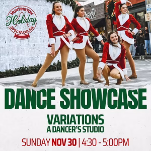 Dance Showcase: Variations - Huntington Holiday Spectacular - FREE