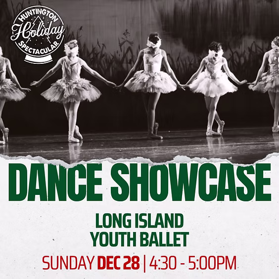 Dance Showcase: Long Island Youth Ballet - Huntington Holiday Spectacular - FREE