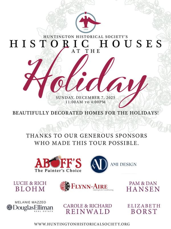 Holiday House Tour - Huntington Historical Society