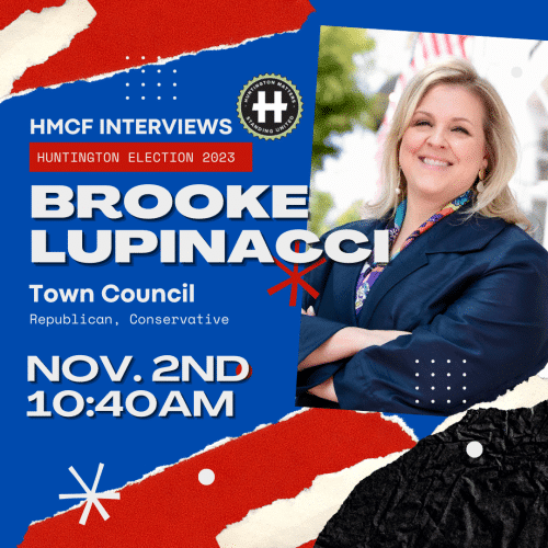 Brooke Lupinacci - Huntington Town Council. Huntington Matters Candidate Interview Election 2023
