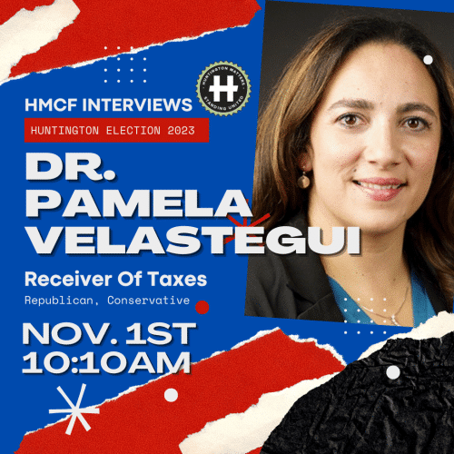 Dr. Pamela Velastegui - Huntington Receiver of Taxes. Huntington Matters Candidate Interview Election 2023