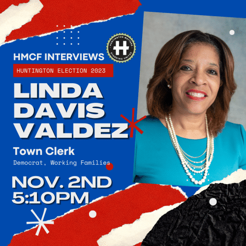 Linda Davis Valdez - Huntington Town Clerk. Huntington Matters Candidate Interview Election 2023