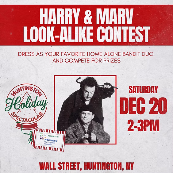 Harry and Marv Look-Alike Contest - Huntington Holiday Spectacular - FREE