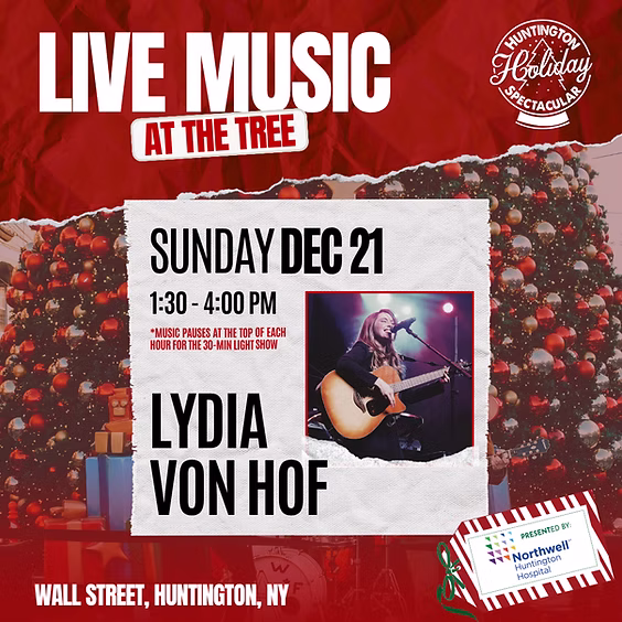 Live Music at The Tree: Lydia Von Hof - Huntington Holiday Spectacular - FREE
