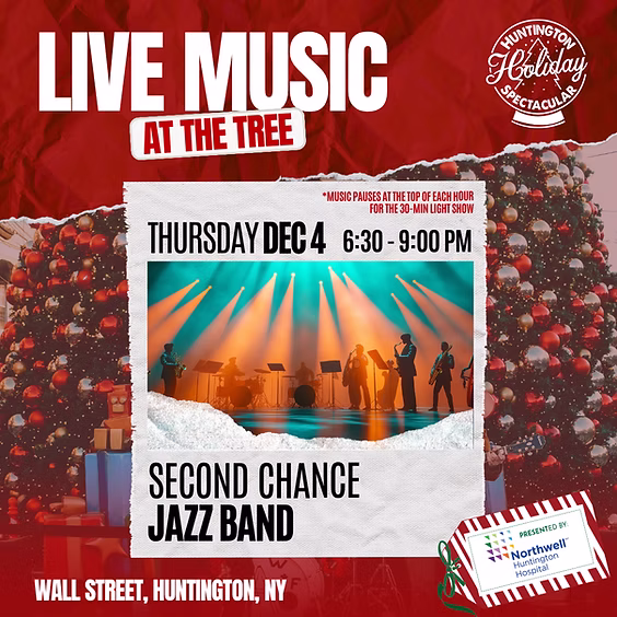 Live Music at The Tree: Second Chance Jazz Band - Huntington Holiday Spectacular - FREE