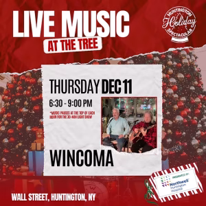 Live Music at The Tree: Wincoma - Huntington Holiday Spectacular - FREE
