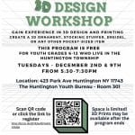 3D Design Workshop - Grades 6-12 Free