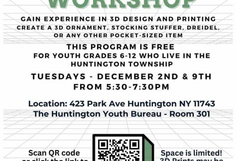 3D Design Workshop - Grades 6-12 Free