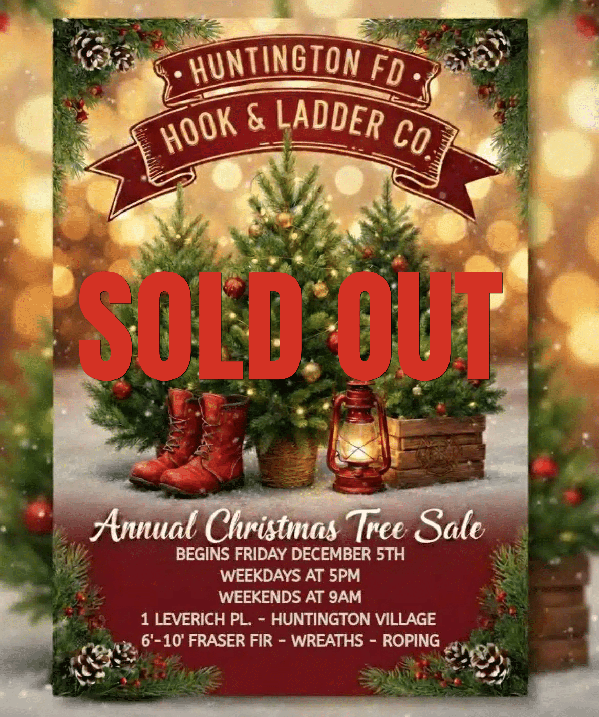 Huntington Fire Department Christmas Tree Sale SOLD OUT