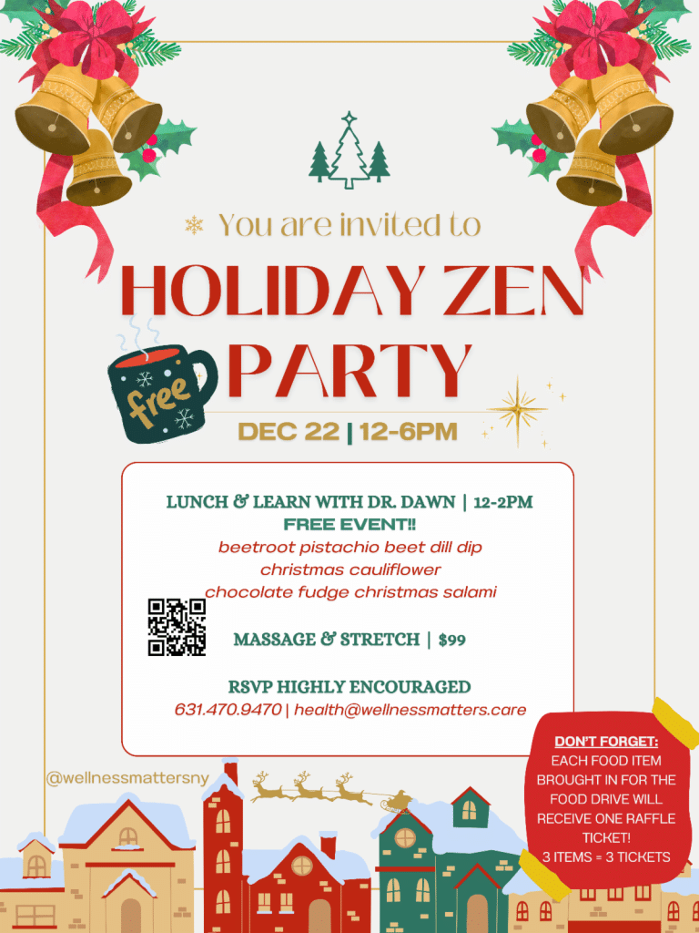 Holiday Zen Party - Lunch and Learn with Dr. Dawn - Free
