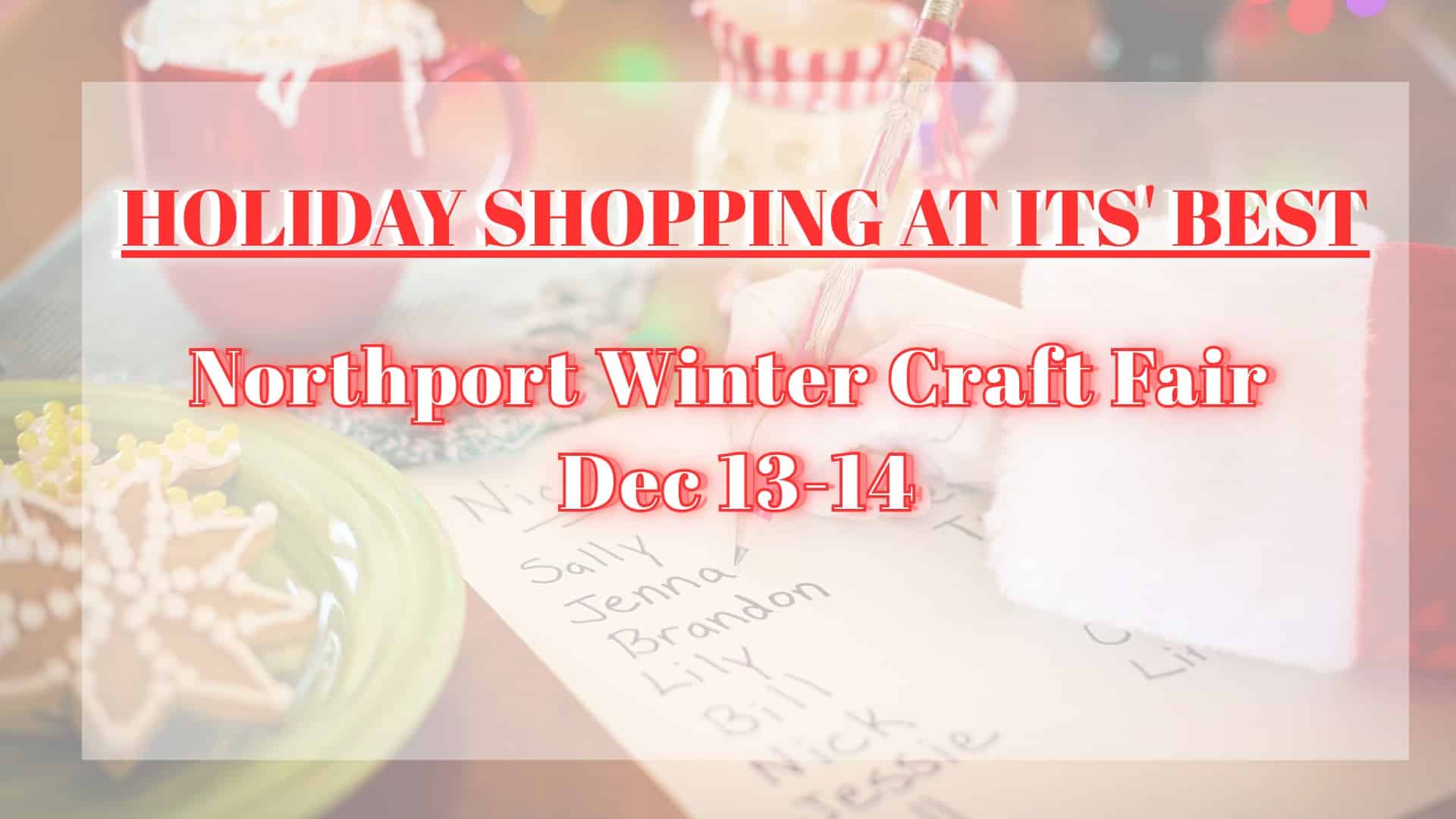 32nd Northport Winter Craft Fair - FREE