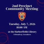 Suffolk County Police Department 2nd Precinct Monthly Community Meeting - July 2026