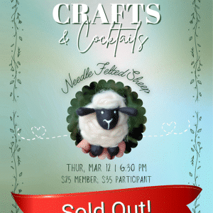 Crafts and Cocktails - Felt Sheep - 21+ SOLD OUT