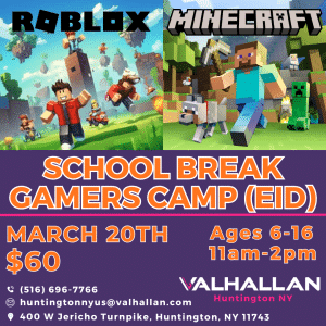 School Break Gamers Camp (Eid)