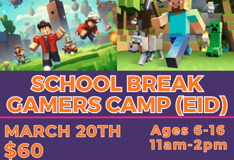 School Break Gamers Camp (Eid)