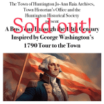 Washington's 1790 Tour of Huntington (Bus Tour)