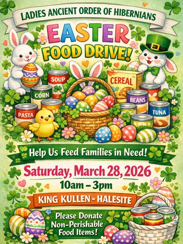 Easter Food Drive - Ladies Ancient Order of Hibernians - Free