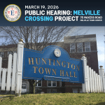 Town of Huntington Public Hearing March 19 - Melville Crossing 75 Maxess Road
