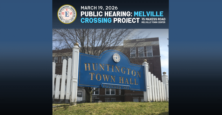 Town of Huntington Public Hearing March 19 - Melville Crossing 75 Maxess Road