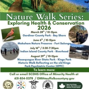 Suffolk County Department of Health Services Nature Walk Series - Free