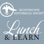 March Lunch and Learn: Historic Schoolhouses of Long Island