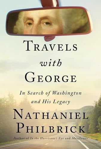 Beyond the Book: Travels with George by Nathaniel Philbrick