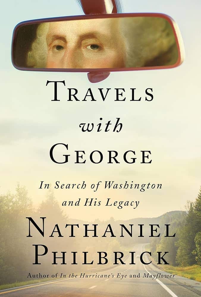 Beyond the Book: Travels with George by Nathaniel Philbrick