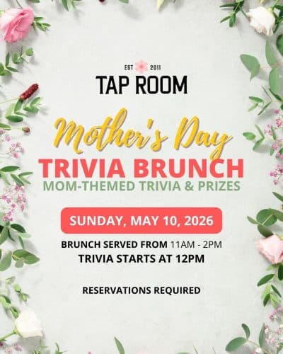 Tap Room Huntington Mother's Day Brunch vertical