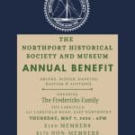 Northport Historical Society and Museum 2026 Annual Benefit